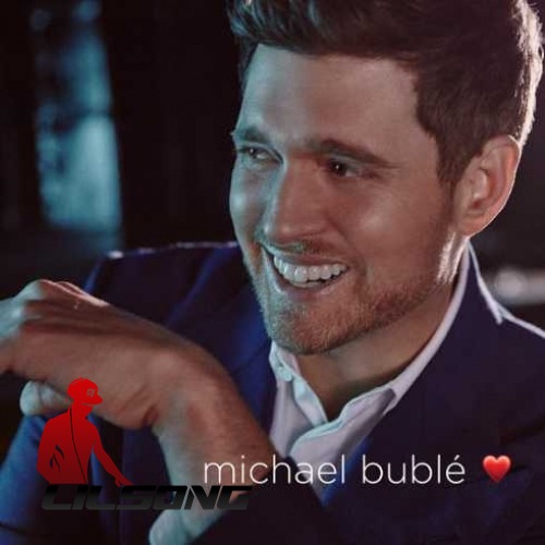 Michael Buble - Love You Anymore
